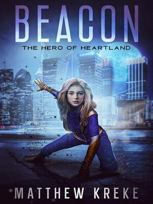 cover image of Beacon--The Hero of Heartland